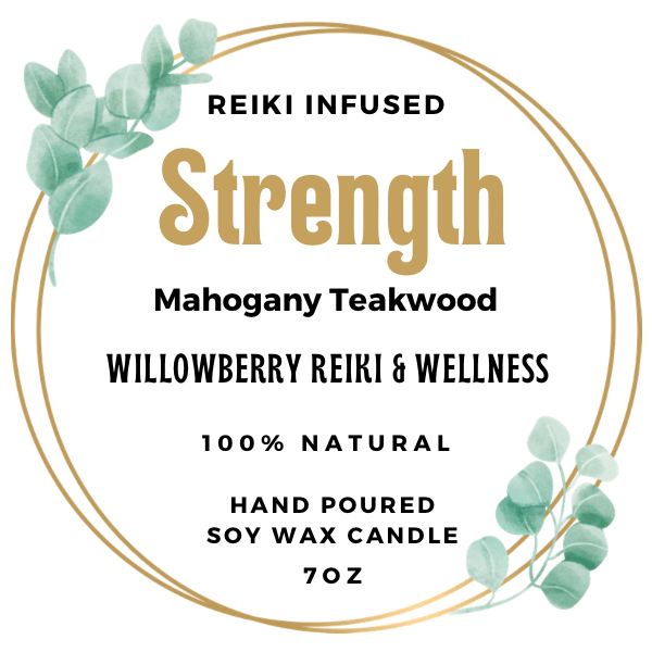 Strength (Reiki Infused 7oz) Candle